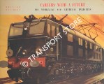 Careers with a Future for Mechanical and Electrical Enginners by British Railways
